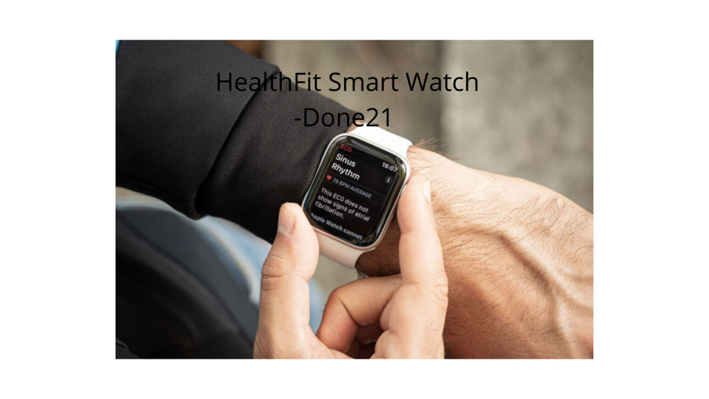HealthFit Smart Watch