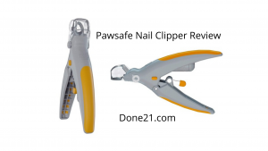 Pawsafe Nail Clipper Review